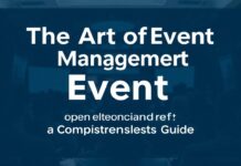 Die Kunst des Eventmanagements: Ein umfassender Leitfaden The Art of Event Management: A Comprehensive Guide