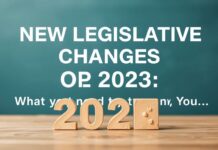 New legislative changes: What you need to know in 2023